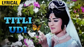 Titli Udi (4K) - Lyrical | Vyjayanthimala Superhit Song | Shankar Jaikishan Songs | Suraj