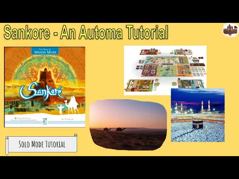 Sankore: The Pride of Mansa Musa l An Automa Tutorial