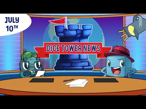 Dice Tower News - July 10th, 2025