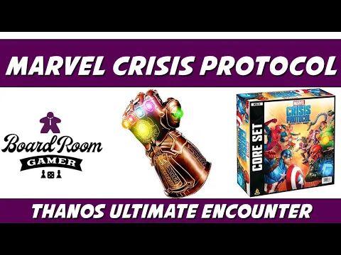 Marvel Crisis Protocol Thanos Event