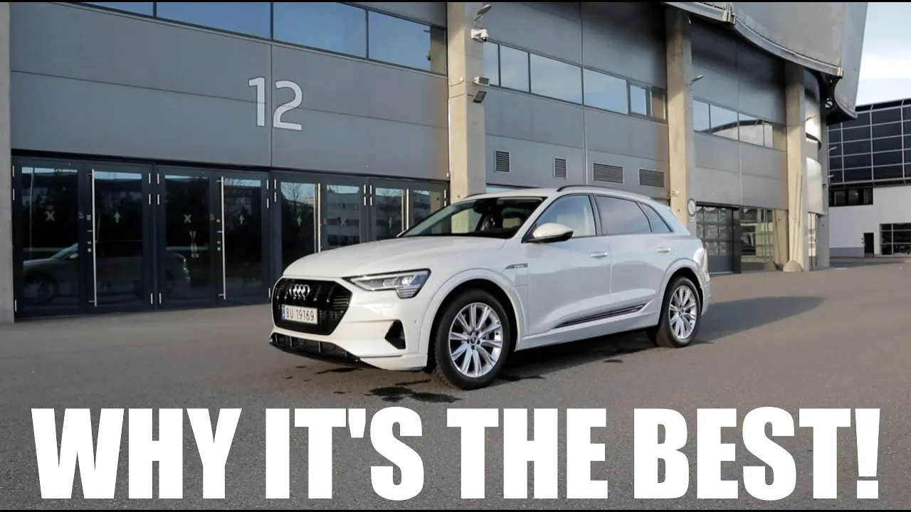 Why The Audi E-Tron Is The Best Electric Car Money Can Buy!