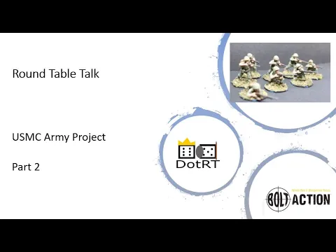 Bolt Action Project USMC Part 2