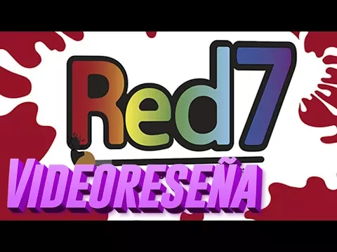 Videoreseña - Red7