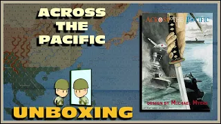 Across The Pacific Unboxing