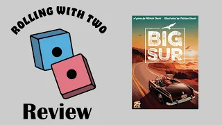 Rolling With Reviews: Big Sur