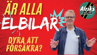 Är Alla elbilar dyra att försäkra? Så kan du spara 20 000 på ett år! Bilförsäkring.