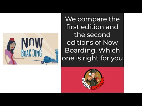 Now Boarding First Edition vs Second Edition by Purge Reviews