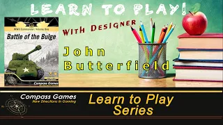 Learn to Play 19: WWII Commander: The Battle of the Bulge