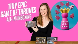 Tiny Epic Game of Thrones + Ice & Fire All-in unboxing