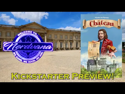 Chateau Kickstarter Preview