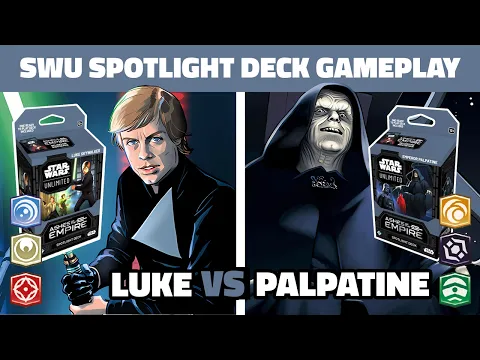 Luke Skywalker VS Palpatine Spotlight Starter Deck Ashes of the Empire Gameplay Star Wars Unlimited