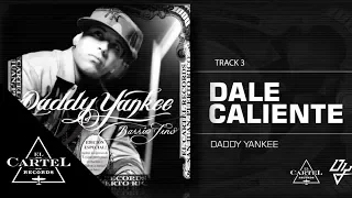 Daddy Yankee - &quot;Dale caliente&quot; Barrio Fino (Bonus Track Version) (Audio Oficial)