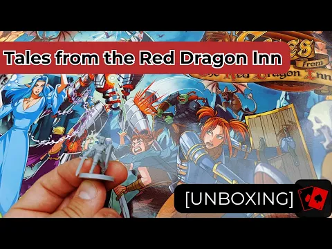 Unboxing | Tales from the Red Dragon Inn (First Look)
