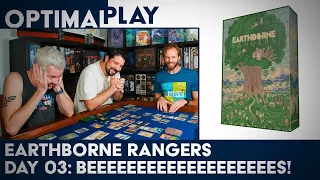 Earthborne Rangers Campaign Playthrough - Day 03 | Optimal Play