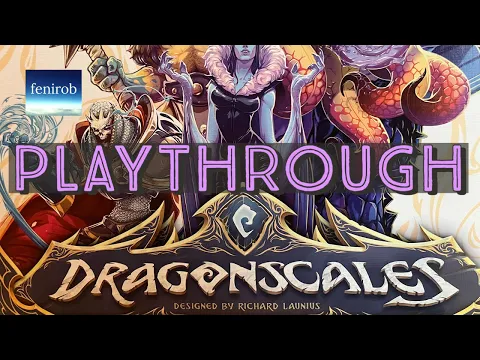 Dragonscales Board Game | Playthrough