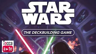 Tocca a te 136 - Star Wars: The Deckbuilding Game