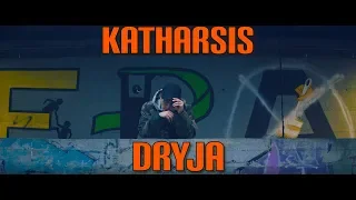 Dryja - Katharsis (prod. Stunnah)