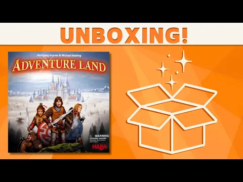 Adventure Land - Unboxing!