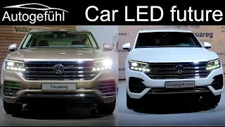 The future of automotive lights? LED technology feature with VW Touareg prototype - Autogefühl