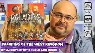 Paladins of the West Kingdom : My game review for the perfect knight in.