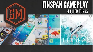 Finspan Gameplay: 4 Quick Turns