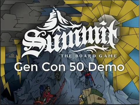 Summit: The Board Game - Gen Con 50 Demo