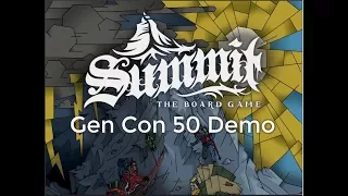 Summit: The Board Game - Gen Con 50 Demo