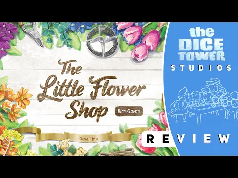 Little Flower Shop the Dice Game Review: Rolling Dice and Taking Bouquets