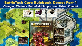 Core Rulebook Demo Part 1 - Battlefield Support, Urban Combat, Missions, and Changes