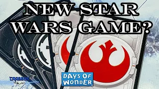 Brand New Star Wars Game Teased from Days of Wonder!