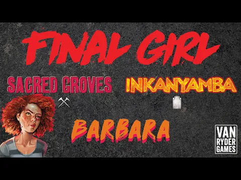 Final Girl - Barbara vs Inkanyamba at Sacred Groves