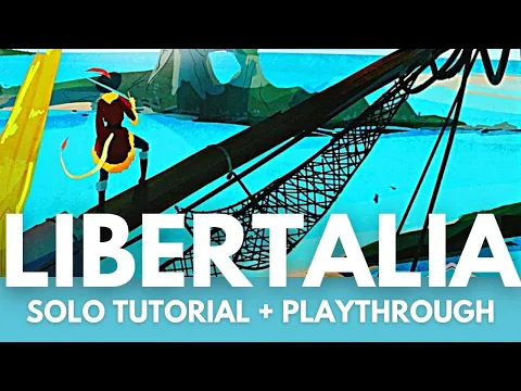 Libertalia Winds of Galecrest Board Game | Solo Tutorial and Round of Play | Learn to Play Solo