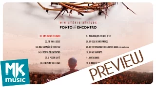 Ministério Atitude - Preview Exclusivo do CD Ponto de Encontro - DEZEMBRO 2016