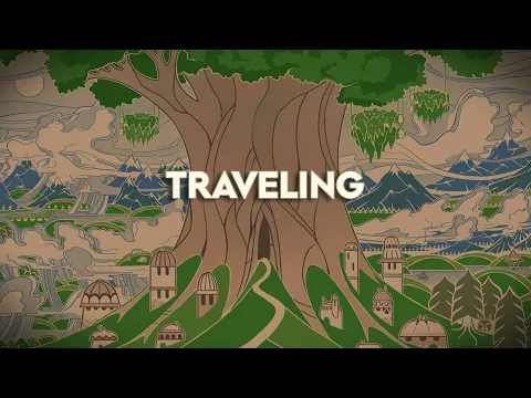 9. Traveling | Learn To Play Earthborne Rangers