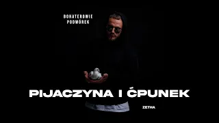 ZetHa - Pijaczyna i ćpunek (prod. Culten)