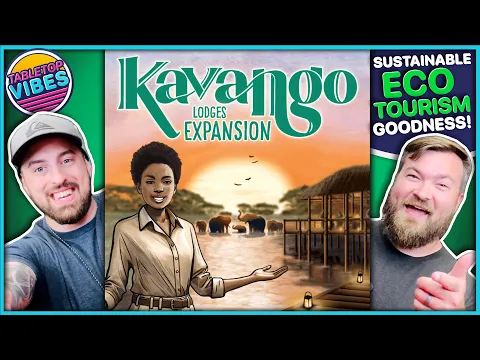 Kavango Lodges Expansion | It Integrates SEAMLESSLY Into The Base Game!