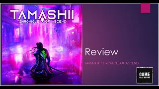 Tamshii Chronicle of Ascend Review