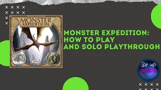 Monster Expedition: How to Play and Solo Playthrough