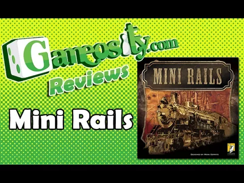 Gameosity Reviews Mini Rails