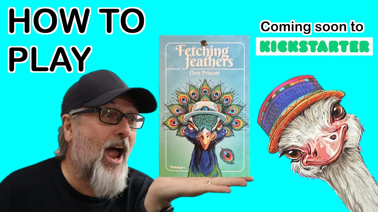 Fetching Feathers | Unfringed Games | Chris Priscott | How to Play Video | Coming to Kickstarter!
