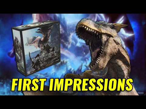 GIVE ME ROAR! - Monster Hunter World: The Board Game First Impressions!