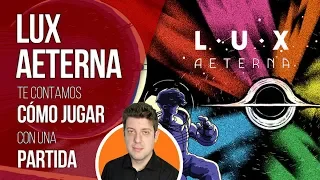 Lux Aeterna | Tutorial y Partida | Juego de mesa en solitario en español