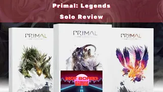 Primal: Legends - Solo Review - Not Bored Gaming