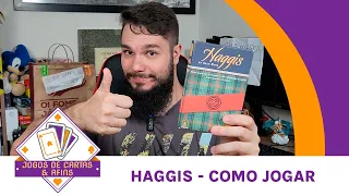 Conheça Haggis - Como jogar