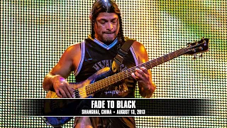 Metallica: Fade To Black (Shanghai, China - August 13, 2013)