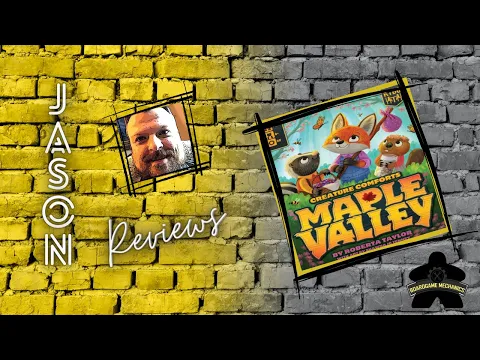 The Boardgame Mechanics Review Maple Valley