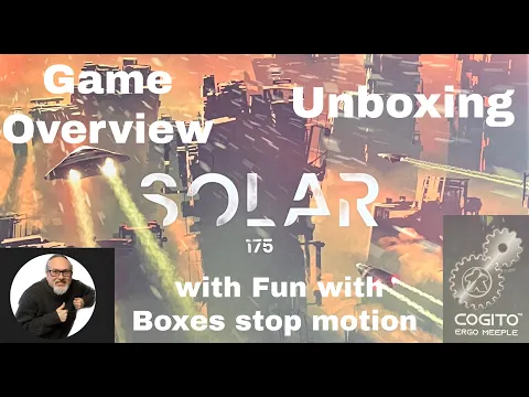 SOLAR 175 | Kickstarter Edition | Board Game Overview and Unboxing | Cogito Ergo Maple | inc stop mo