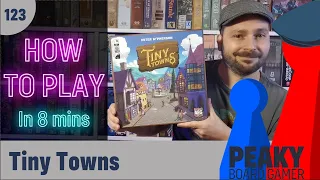 How to play Tiny Towns board game - Full teach - Peaky Boardgamer