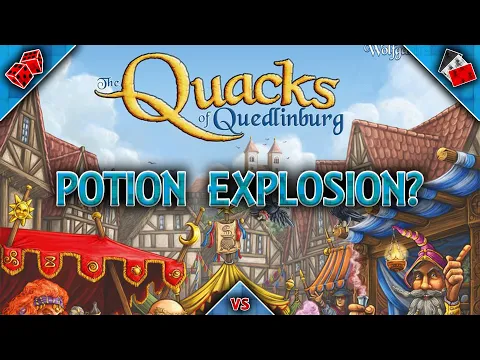 The Quacks of Quedlinburg - Potion Explosion?