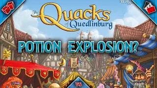The Quacks of Quedlinburg - Potion Explosion?